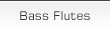 三響フルート Bass Flutes バス