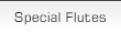 三響フルート Special Flutes その他